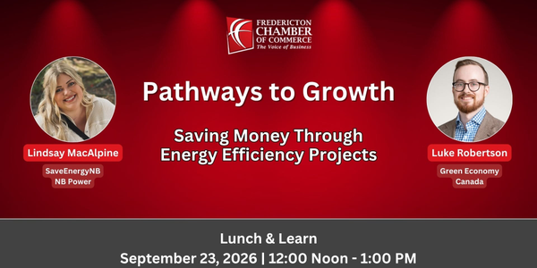 Pathways to Growth: Saving Money Through Energy Efficiency Projects - Lunch & Learn