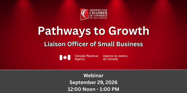 Pathways to Growth - CRA Liaison Officer for Small Business Webinar